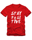 Stay positive